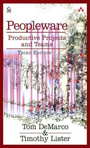 [SAIT-Ebook]Peopleware: Productive Projects and Teams, 3rd Edition