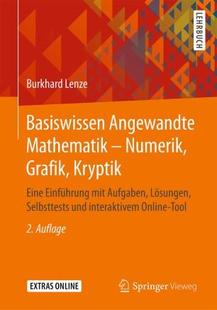 Basiswissen Angewandte Mathematik – Numerik, Grafik, Kryptik