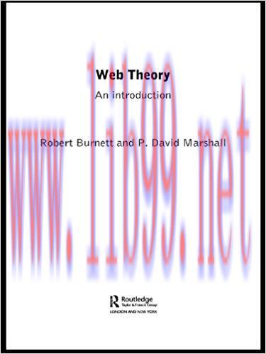 Web Theory: An Introduction 1st Edition,