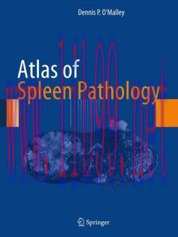 [AME]Atlas of Spleen Pathology