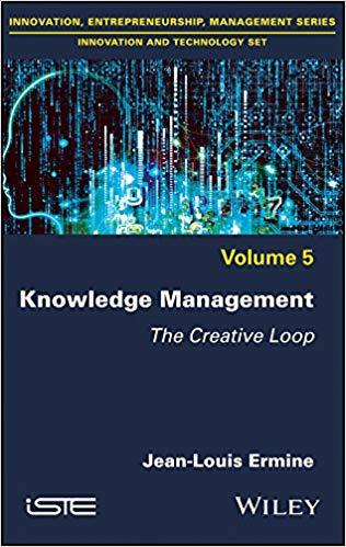 (PDF)Knowledge Management The Creative Loop (Innovation and Technology Set Book 5) 1st Edition