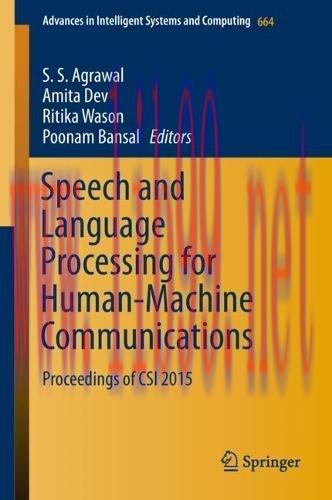 [FOX-Ebook]Speech and Language Processing for Human-Machine Communications: Proceedings of CSI ...