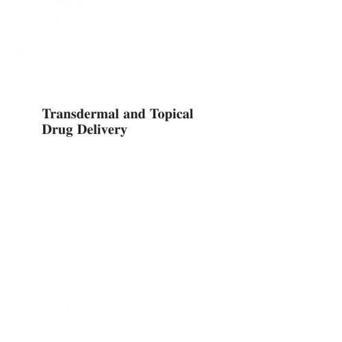 Topical and Transdermal Drug Delivery