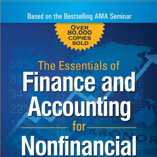 Essentials of Finance and Accounting for Nonfinancial Managers 3rd Edition by Edward Fields, Th...