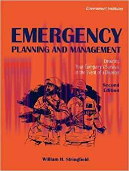 (PDF)Emergency Planning and Management: Ensuring Your Company’s Survival in the Event of a Disa...