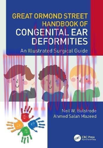 [AME]Great Ormond Street Handbook of Congenital Ear ‎Deformities: An Illustrated Surgical Guide...