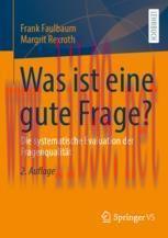 [PDF]Was ist eine gute Frage?: Die systematische Evaluation der Fragenqualität