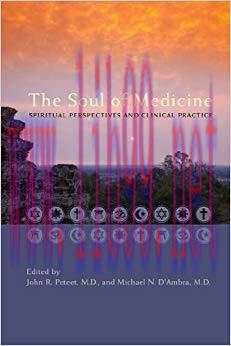 (PDF)The Soul of Medicine: Spiritual Perspectives and Clinical Practice 1st Edition