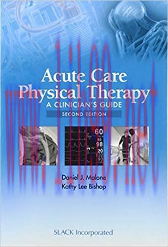 [AME]Acute Care Physical Therapy: A Clinician’s Guide Second Edition (Original PDF From_ Publis...