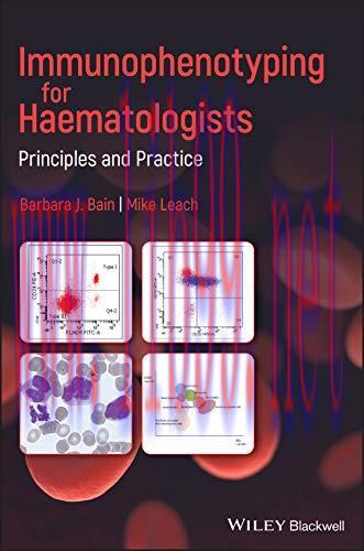 [AME]Immunophenotyping for Haematologists: Principles and Practice (Original PDF)