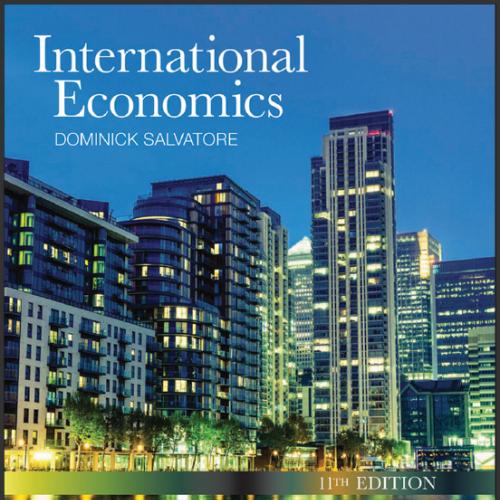 (Solution Manual)International Economics 11th Edition by Salvatore.zip