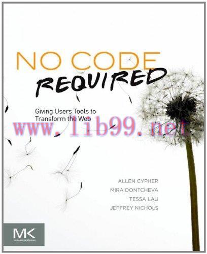 [FOX-Ebook]No Code Required: Giving Users Tools to Transform the Web