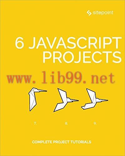 [FOX-Ebook]6 JavaScript Projects