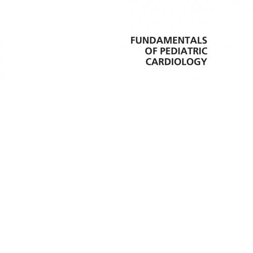 Fundamentals of Pediatric Cardiology