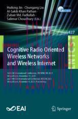 [PDF]Cognitive Radio Oriented Wireless Networks and Wireless Internet: 16th EAI International C...
