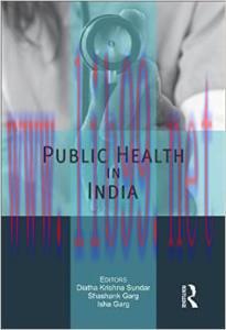 [AME]Public Health in India: Technology, governance and service delivery