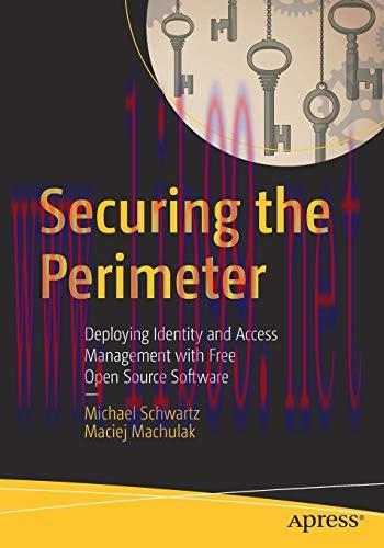 [FOX-Ebook]Securing the Perimeter: Deploying Identity and Access Management with Free Open Sour...