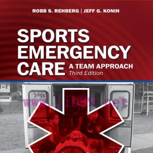 [AME]Sports Emergency Care: A Team Approach, 3rd Edition (EPUB)