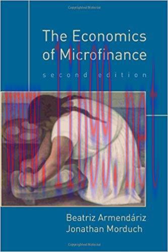 The Economics of Microfinance (The MIT Press) 2nd Edition,