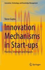 [PDF]Innovation Mechanisms in Start-ups: Practice, Strategies and Impacts