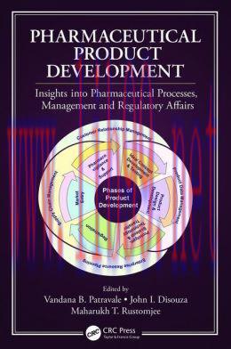 [AME]Pharmaceutical Product Development: Insights Into Pharmaceutical Processes, Management and...