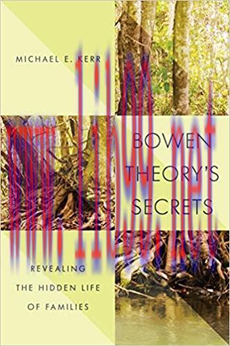 (PDF)Bowen Theory’s Secrets: Revealing the Hidden Life of Families