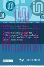 [PDF]Übersetzungspolitiken in der Frühen Neuzeit / Translation Policy and the Politics of Trans...