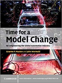 (PDF)Time for a Model Change Re-engineering the Global Automotive Industry