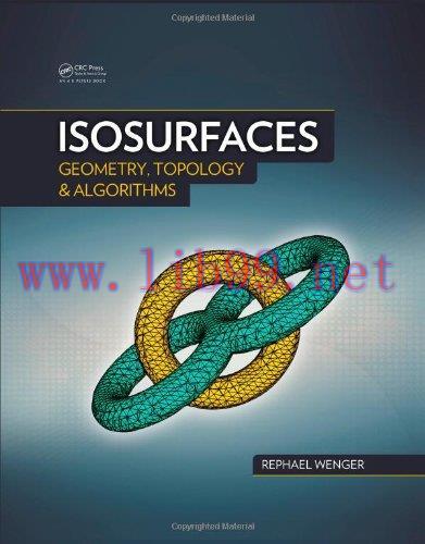 [FOX-Ebook]Isosurfaces: Geometry, Topology, and Algorithms