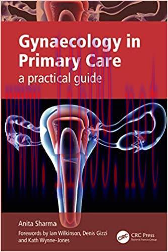 [AME]Gynaecology in Primary Care: A Practical Guide (ORIGINAL PDF from_ Publisher)