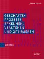 [PDF]Geschäftsprozesse erkennen, verstehen und optimieren​: Mit grafischem Prozessmodell​