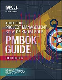 A Guide to the Project Management Body of Knowledge 6th Edition