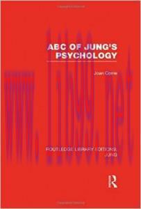 [AME]ABC of Jung’s Psychology (RLE: Jung): 3