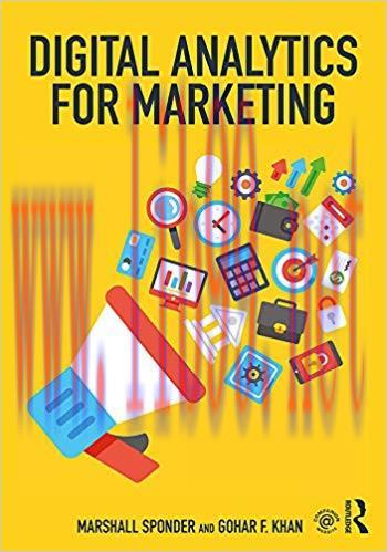 Digital Analytics for Marketing 1st Edition,