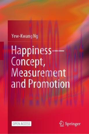 Happiness—Concept, Measurement and Promotion
