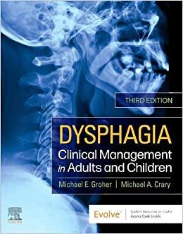 Dysphagia Clinical Management in Adults and Children 3rd Edition