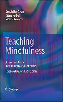 (PDF)Teaching Mindfulness: A Practical Guide for Clinicians and Educators (Analysis Book 1) 201...