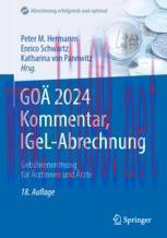 [PDF]GOÄ 2024 Kommentar, IGeL-Abrechnung: Gebührenordnung für Ärztinnen und Ärzte