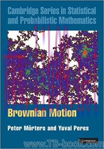 Brownian Motion 1st Edition by Peter Mörters 课本