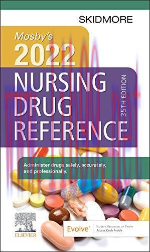 [AME]Mosby's 2022 Nursing Drug Reference (Skidmore Nursing Drug Reference), 35th edition (Origi...