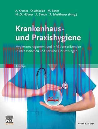 [AME]Krankenhaus- und Praxishygiene: Hygienemanagement und Infektionsprävention in medizinische...