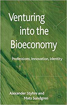 (PDF)Venturing into the Bioeconomy Professions, innovation, identity 2011 Edition