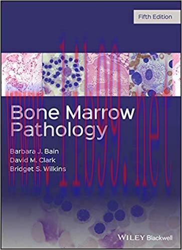 [PDF]Bone Marrow Pathology 5th Edition [Barbara J. Bain]