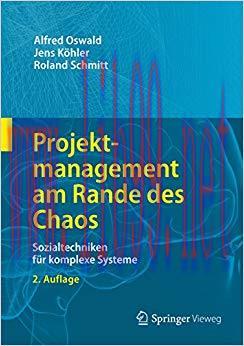 (PDF)Projektmanagement am Rande des Chaos: Sozialtechniken für komplexe Systeme (German Edition...