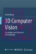 [PDF]3D Computer Vision: Foundations and Advanced Methodologies
