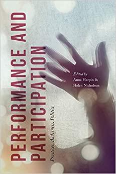 (PDF)Performance and Participation Practices, Audiences, Politics