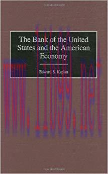 (PDF)The Bank of the United States and the American Economy (Contributions in Economics & Econo...