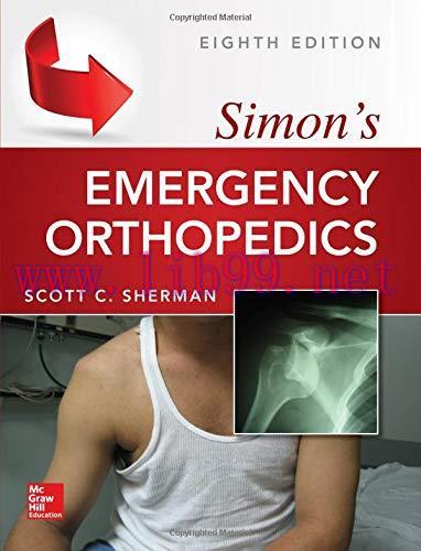 [AME]Simon’s Emergency Orthopedics, 8th edition (ePUB)