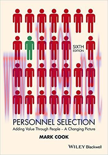 Personnel Selection: Adding Value Through People – A Changing Picture 6th Edition,