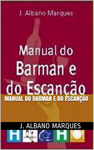 (PDF)Manual do Barman e do Escanção (Coleção Hotelaria) (Portuguese Edition)